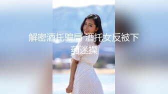 【精品TP】家_庭网络破_解摄_像头 记录各种夫妻之间家庭啪啪精彩大合集 (7)