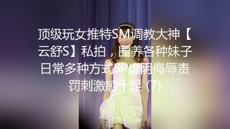 onlyfans极品尤物! 巨乳女神 babynookie 口交深喉 自慰露出 口爆啪啪