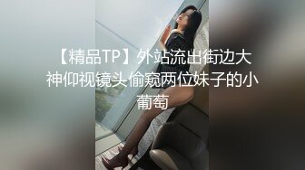 媳妇第二次拍自慰视频