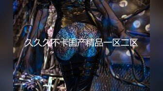 [MP4/ 1.27G]&nbsp;&nbsp;第一女探花回归_户外勾搭啪啪野战，只要想干哪里都是战场