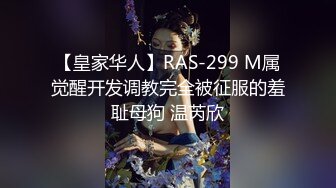 按摩店里内藏玄机，网红脸漂亮22岁小姐姐，魔鬼身材骚气逼人被爆操