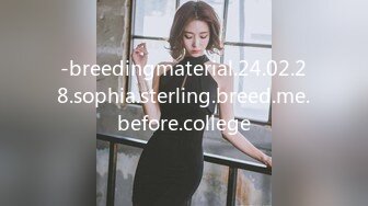 -breedingmaterial.24.02.28.sophia.sterling.breed.me.before.college