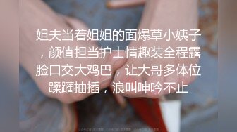 【淫妻绿奴性爱故事甄选】淫计训母狗调教极品丰臀漂亮女友 还乱伦玩嫂子 大神自剪辑 中文字幕