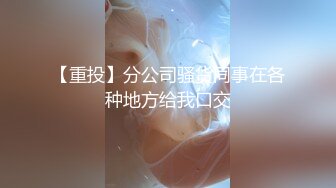 [MP4/938MB]新晉極品母狗『VVQin』最強3P亂交4P群P淫亂啪 三根大肉棒壹起吃 場面淫亂 高清