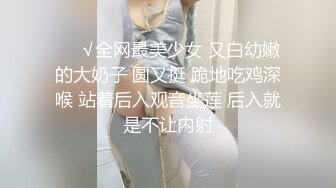 【恋物癖】一个贴满足你所有性癖，广东甜妹，【洛丽塔欢欢】口舌特写 露脸全裸屁眼特写2