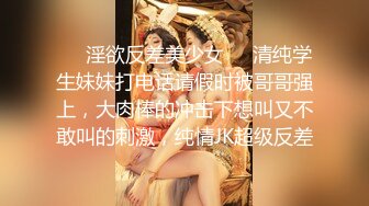 对话精彩，新人入驻清纯女神【小桃】剧情演绎，任务失败后接受处罚，给小哥吹箫毒龙啪啪怒精口爆