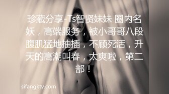 ❤️如花似玉❤️“你拍我吧，就要让人看到给他戴绿帽子”大二学妹平时就是个骚母狗，跟男朋友吵架自己送上门被随意玩弄