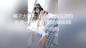 经典3P场双倍价格约168CM美女，两男一女激情爆操