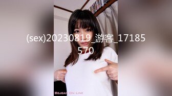 STP25467 羞答答的玫瑰，静悄悄的看，有女人味的少妇阿姨、穿着白色衣裙，性感的一小撮阴毛漏在外面，又羞又淫荡！