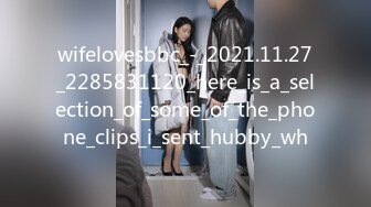 wifelovesbbc_-_2021.11.27_2285831120_here_is_a_selection_of_some_of_the_phone_clips_i_sent_hubby_wh